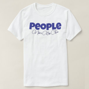 Mensen geen Big Fan T-shirt