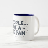 Mensen ... geen grote fan GRAPPIGE CITATEN Tweekleurige Koffiemok (Voorkant rechts)