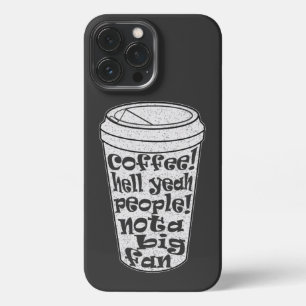 mensen geen grote fan introvert koffieliefhebber iPhone 13 pro max hoesje