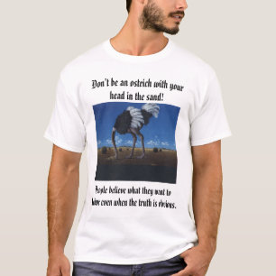 Mensen geloven wat ze willen geloven zelfs als... t-shirt