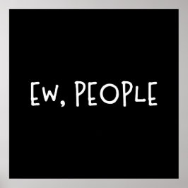 Mensen grappige Humor Introvert Poster