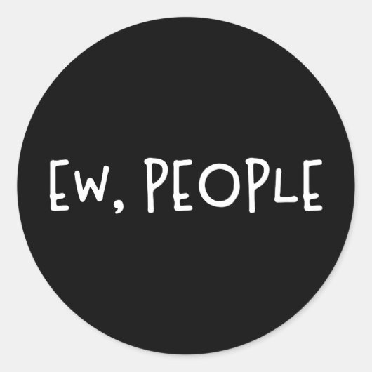 Mensen grappige Humor Introvert Ronde Sticker (Voorkant)