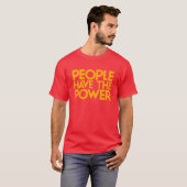 Mensen hebben de macht. t-shirt (Voorkant volledig)