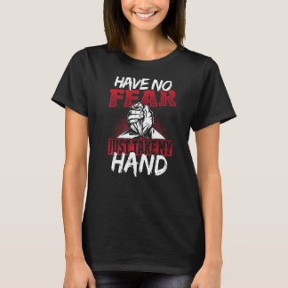 Mensen hebben geen angst, pak gewoon mijn hand Arm T-shirt