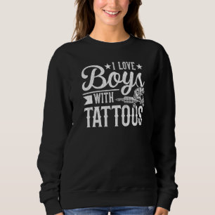 Mensen Ik hou van jongens met tatoeages Tatoeëerde Trui