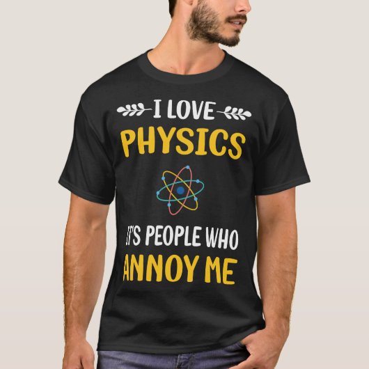 Mensen irriteren natuurkunde t-shirt (Voorkant)