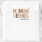 MENSEN: Kleuren kunnen variëren Vierkante Sticker (Tas)