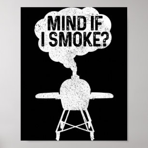 Mensen maken zich zorgen als ik rook bbq grillmast poster