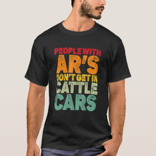 Mensen met AR's komen niet in de kraag. T-shirt