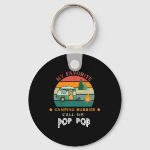 Mensen Mijn favoriete kampeerbuddy's noemen me Pop Sleutelhanger