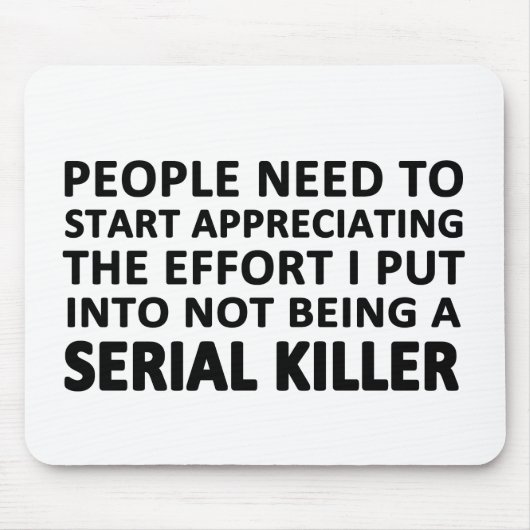 Mensen moeten beginnen te waarderen muismat (Voorkant)