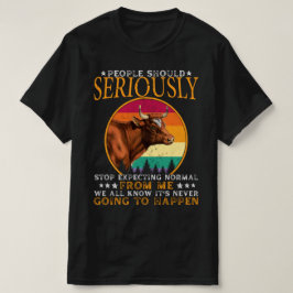 Mensen moeten serieus ophouden te verwachten dat i t-shirt