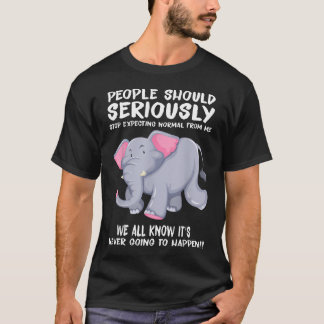 Mensen moeten serieus stoppen met het verwachten v t-shirt