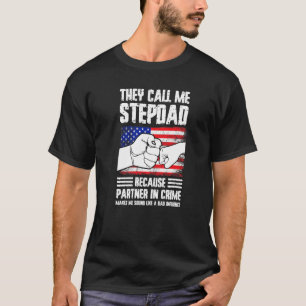 Mensen noemen me stiefvader omdat partner in crime t-shirt