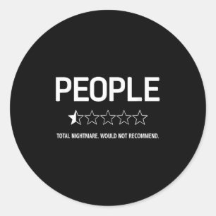 Mensen, totaal. Zou niet aanraden. Grappen, grappi Ronde Sticker