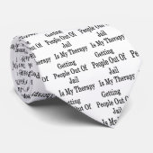 Mensen uit de gevangenis halen is mijn therapie stropdas (Opgerold)