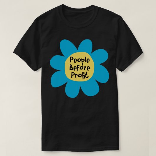 Mensen voor protesten tegen winstactivisten t-shirt (Design voorkant)