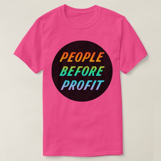Mensen vóór winst6 t-shirt (Design voorkant)