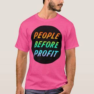 Mensen vóór winst6 t-shirt