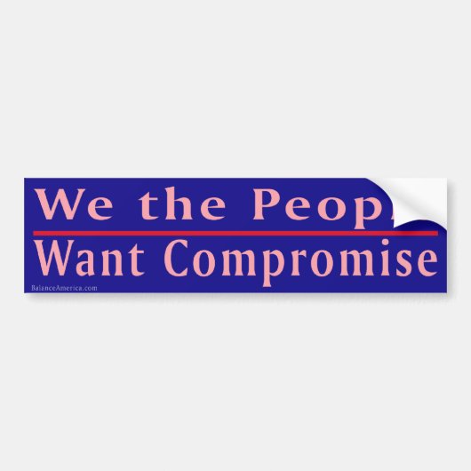 Mensen willen compromissen bumpersticker (Voorkant)