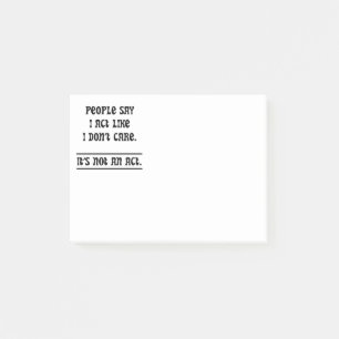 Mensen zeggen dat ik doe alsof het me niet kan sch post-it® notes