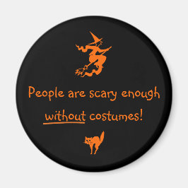 Mensen zijn al eng genoeg magneet