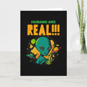 Mensen zijn ECHT!!!!!! Geschokte Alien illustrator Kaart