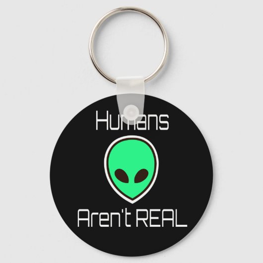 Mensen zijn geen echte groene Alien. Sleutelhanger (Voorkant)