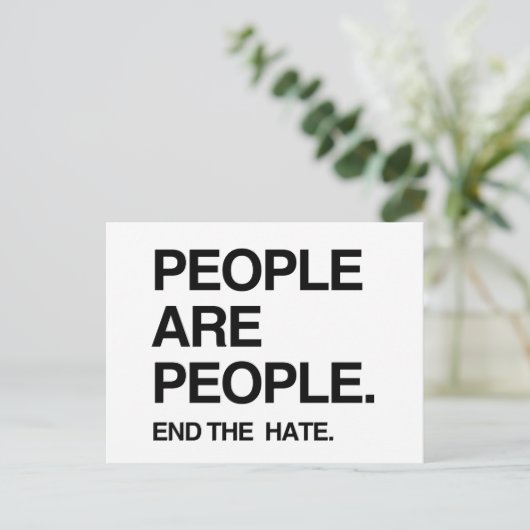 MENSEN ZIJN MENSEN DIE DE HATE EINDEN BRIEFKAART (Staand voorkant)