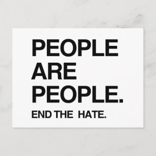 MENSEN ZIJN MENSEN DIE DE HATE EINDEN BRIEFKAART