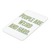 Mensen zijn raar en moeilijk magneet (Linkerzijde)