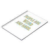 Mensen zijn raar en moeilijk notitieboek (Linkerzijde)