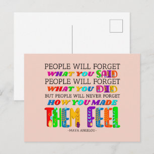 Mensen zullen nooit vergeten hoe je ze het gevoel briefkaart