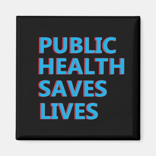 mensenlevens op het gebied van de volksgezondheid magneet (Voorkant)