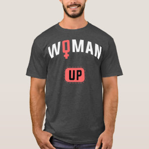 Mensenrechten en vrouwen in het feminisme Up1174 T-shirt