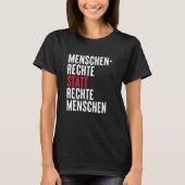 Mensenrechten in plaats van rechtse mensen t-shirt (Voorkant)