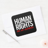 Mensenrechten zijn geen onderhandelbare vierkante  vierkante sticker (Envelop)