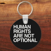 MENSENRECHTEN ZIJN GEEN OPTIONELE -.png Sleutelhanger (Voorkant)