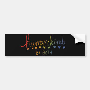 Mensheid Wees beide menselijk soort Bumpersticker