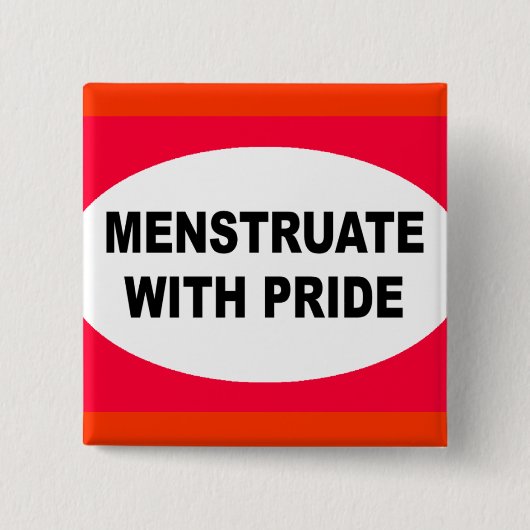 MENSTRUEREN MET PRIDE VIERKANTE BUTTON 5,1 CM (Voorkant)