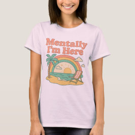 Mentaal ben ik hier - Retro Beach Daydream T-shirt