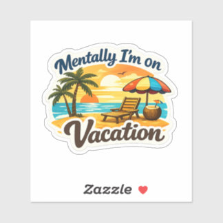 Mentaal Ben Ik Op Vakantie Tropische Strand Sticke Sticker