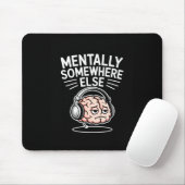 Mentaal ergens anders grappig introvert brein  muismat (Met muis)