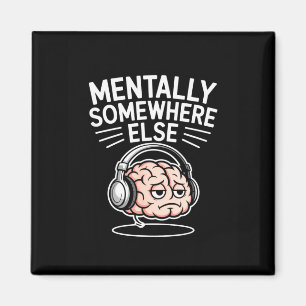 Mentaal ergens anders grappige introvert brein  magneet