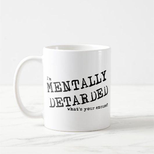 Mentaal Gehandicapt Grappige Mok Humor (Links)