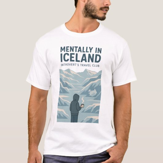 Mentaal in het Iceland Travel T-shirt (Voorkant)