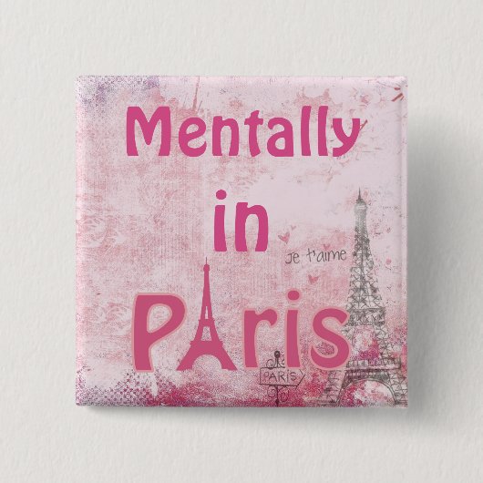 Mentaal in Parijs Button (Voorkant)