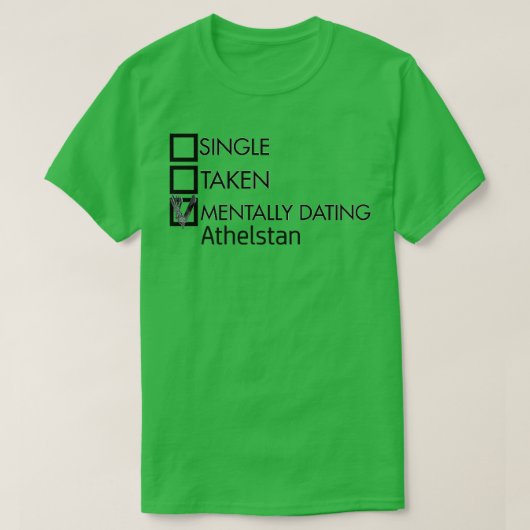 mentaal met Athelstan T-shirt (Design voorkant)