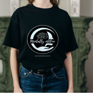 Mentaal Offline T-Shirt, Grappig Offline T-Shirt