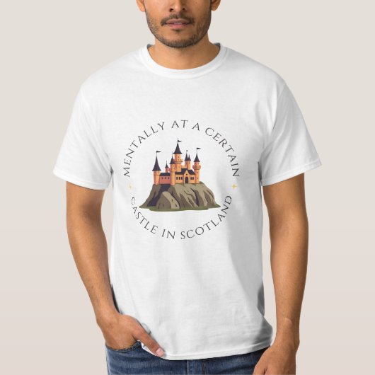 Mentaal op een bepaald kasteel in Schotland | fant T-shirt (Voorkant)